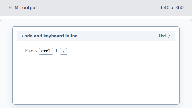 The instruction now shows Ctrl plus slash keycaps.