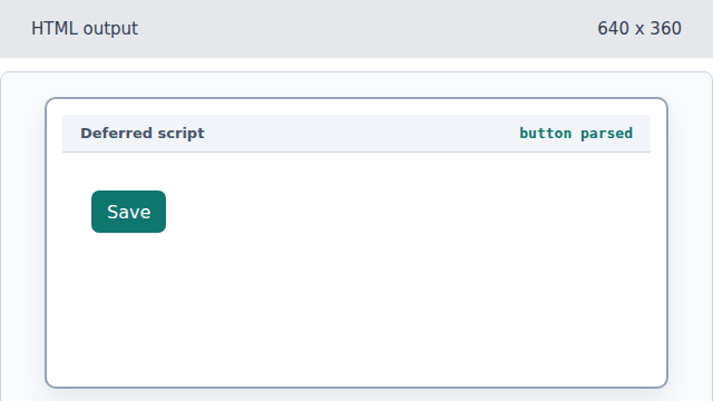 The Save button appears while the deferred script is still waiting.