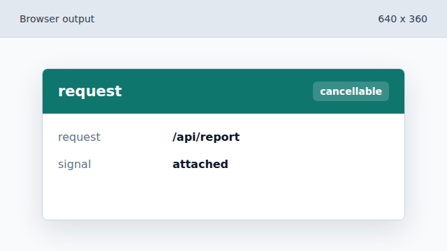 fetch now listens for the abort signal.