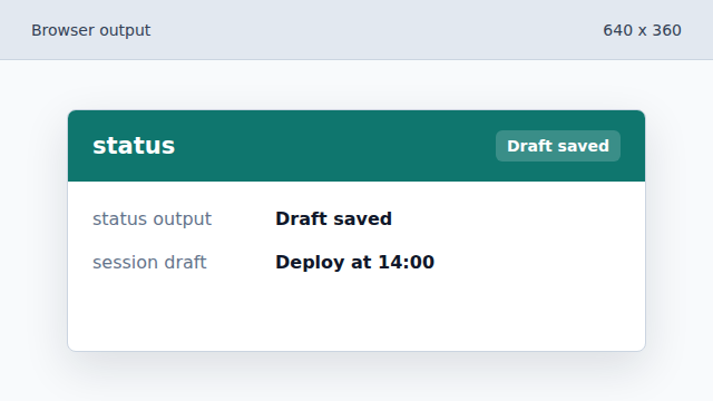 The browser output tells the user the latest input is saved.